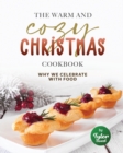 Image for The Warm and Cozy Christmas Cookbook