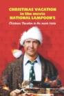 Image for Christmas Vacation in the movie National Lampoon&#39;s