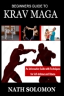 Image for Beginners Guide to Krav Maga : An Informative Guide with Techniques for Self-Defense and Fitness