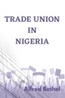 Image for Trade Union in Nigeria