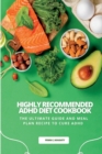 Image for Highly Recommended ADHD Diet Cookbook