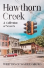 Image for Hawthorn Creek : A Collection of Secrets