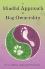 Image for A Mindful Approach to Dog Ownership