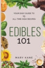 Image for Edibles 101
