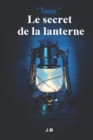 Image for Le secret de la lanterne