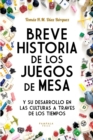 Image for Breve Historia de los Juegos de Mesa
