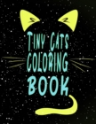 Image for Tiny Cats Coloring Book