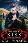 Image for Death&#39;s Kiss : The Complete Series