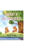 Image for Sweet P. the Squirrel