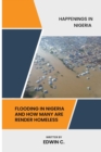 Image for Happenings in Nigeria : Flooding in Nigeria and How Many Are Being Rendered Homeless