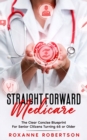 Image for Straight Forward Medicare