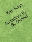 Image for An Instinct To Be Distinct