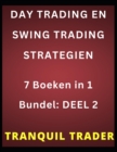 Image for Day Trading En Swing Trading Strategien : 7 Boeken in 1 Bundel: DEEL 2