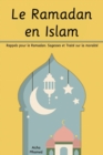Image for Le Ramadan en Islam : Rappels pour le Ramadan (Sagesses et Trait? sur la moralit?)