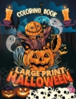 Image for Large Print Halloween Adult Coloring Book