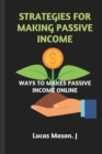 Image for Strategies for Making Passive Income : Ways to Make Passive Income Online