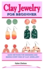 Image for Clay Jewelry for Beginners