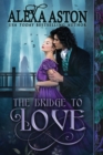Image for The Bridge to Love