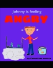 Image for Johnny is feeling angry
