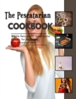 Image for The Pescatarian Cookbook : The Lean and Green Diet is easy to follow