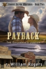 Image for Payback - Johnny Silver Westerns - Book 2