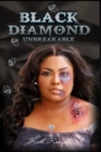 Image for Black Diamond : Unbreakable