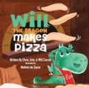 Image for Will The Dragon Makes Pizza