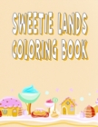 Image for Sweetie Lands Coloring Book