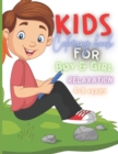 Image for Kids coloring Book for Boy &amp; Girl relaxation : Over 50 stress Relief Designs and Patterns
