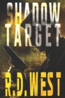 Image for Shadow Target (A Shadow Target Thriller Book 1)
