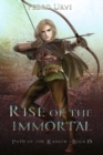 Image for Rise of the Immortal : (Path of the Ranger Book 15)