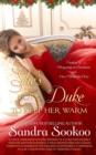 Image for She&#39;s Got a Duke to Keep Her Warm : a steamy standalone Regency romance