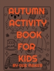 Image for Autumn Activity Book for Kids