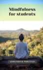 Image for Mindfulness for students
