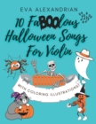 Image for 10 FaBOOlous Halloween Songs For Violin : For Violin Beginners Of All Ages