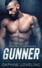 Image for Gunner (Lords of Carnage MC 4)
