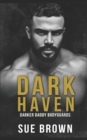Image for Dark Haven : an M/M Mafia Romance