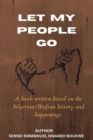 Image for Let my people go