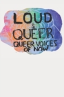Image for LOUD &amp; QUEER 6 - Queer Blossoming Zine