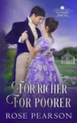 Image for For Richer, For Poorer : A Regency Romance