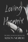 Image for Loving Phoenix