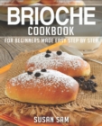 Image for Brioche Cookbook
