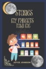 Image for Stories My Parents Told me : A collection of children stories with beautiful moral lessons