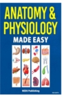 Image for Anatomy and Physiology Made Easy