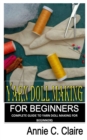 Image for Yarn Doll Making for Beginners : Comprehensive Guide to Yarn Doll Making for Beginners