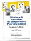 Image for Diccionario biografico de compositores puertorriquenos