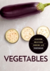 Image for Vegetables : Discover Delicious Cooking with Vegetables (2nd Edition)