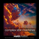 Image for complex star machines