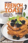Image for Awesome French Toast recipes