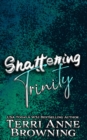 Image for Shattering Trinity